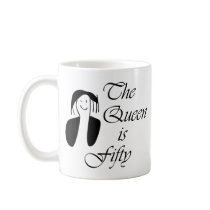 50th birthday gifts, The Queen is 50 - portrait Coffee Mugs