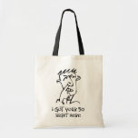 50th birthday Nose Picker, I got your 50! Tote Bags