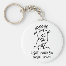 50th birthday Nose Picker, I got your 50! Keychains