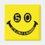 50th birthday Smiley Face, It's only a number! Fridge Magnets