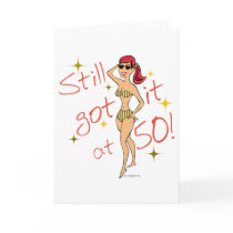 50th Birthday Still Got It Cards