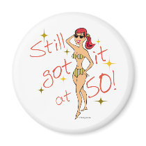 50th Birthday Still Got It