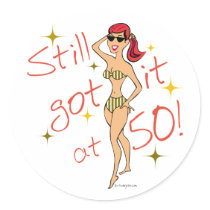 50th Birthday Still Got It