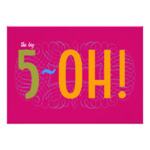 50th Birthday - the Big 5-OH! Invite