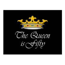 50th birthday The Queen is 50! Post Card
