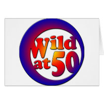 50th Gifts, Wild at 50! Cards