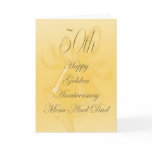 50th Wedding Anniversary Card For Mum And Dad