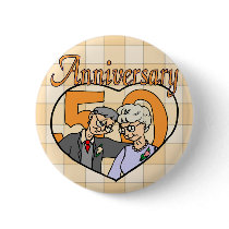 50th Wedding Anniversary Gifts Pinback Button
