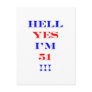 51 Hell yes!