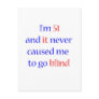51 never gone blind