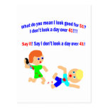 51 Not a day over 41 Postcard