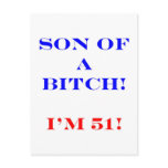 51 Son of a bitch