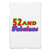 52 and Fabulous Birthday Designs Cover For The iPad Mini