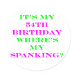 54 Where's my spanking? stickers