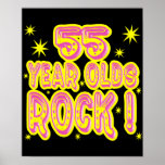 55 Year Olds Rock! (Pink) Poster Print