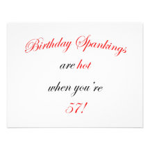 57 Birthday Spanking Custom Invitation