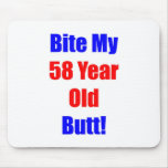 58 Bite My Butt