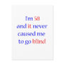 58 never gone blind