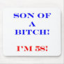 58 Son of a Bitch
