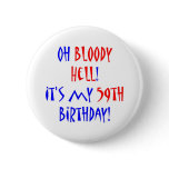 59 Bloody Hell Pin