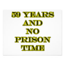 59 No prison time Invitations