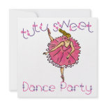 5.25x5.25 Tutu Dance Party Invite