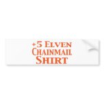 +5 Elven Chainmail Shirt Gifts Bumper Stickers