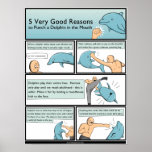 5 Reasons to Punch a Dolphin in the Mouth Poster