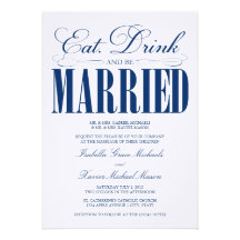 5 x 7 Eat, Drink & Be Married | Wedding Invitation