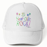 5 Year Olds Rock ! Trucker Hat