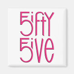 5ifty 5ive hot pink Magnet