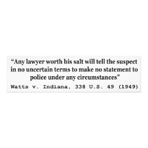 5th Amendment Watts v Indiana 338 US 49 1949 Photo