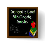 5th Grade School is Cool buttons