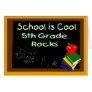 5th Grade School is Cool