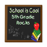 5th Grade School is Cool