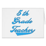5th Grade Teacher Blue Greeting Card