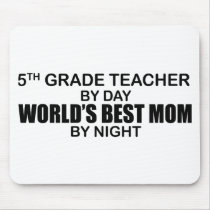 5th Grade - World's Best Mum