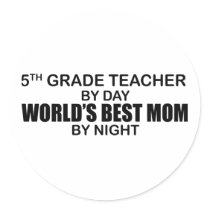 5th Grade - World's Best Mum