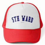 5th Ward hats