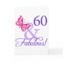60 And Fabulous Birthday Card