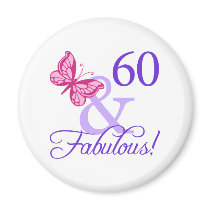 60 And Fabulous Birthday Magnet