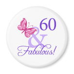 60 And Fabulous Birthday magnets