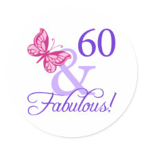 60 And Fabulous Birthday Round Stickers