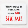 60 Bite Me!
