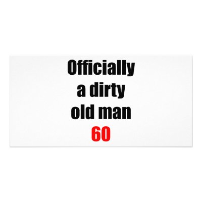 60  Dirty Old Man by thatsabigbirthday4