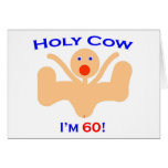60  Holy Cow!