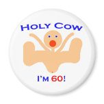 60  Holy Cow!