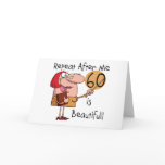 60 is Beautiful Tshirts and gifts cards
