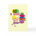 60 is Good Birthday Tshirts and Gifts cards