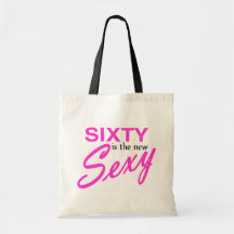 60 Is The New Tote Bag